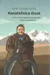Kazateľnica život