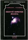 Skryté dimenze života