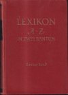 Lexikon A-Z in zwei Bänden (dve knihy veľký formát)