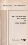 Proces analysis and design of drum Flakers