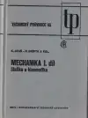 Mechanika I. díl Statika a kinematika