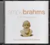 Simply Brahms - Disc 03 - Symphonies & Overtures