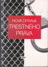 Nová úprava trestného práva