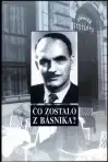Čo zostalo z básnika? - Emil Boleslav Lukáč