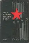 Súbežné dejiny SSSR I.-II. (dve knihy)