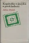 Kapitolky o jazyku a prekladaní