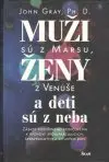 Muži sú z Marsu, ženy z Venuše a deti sú z neba
