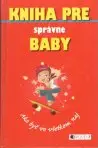 Kniha pre správne baby