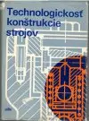 Technologickosť konštrukcie strojov (veľký formát)