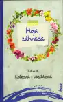 Moja záhrada (Zápisník pre záhradkárov)