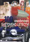 100 osobností světového letectví )veľký formát)