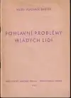 Pohlavní problémy mladých lidí