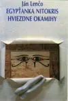 Egypťanka Nitokris, Hviezdne okamihy