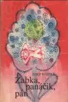 Žabka, panáčik, pán