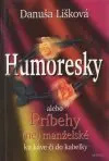Humoresky (Ne)manželské príbehy ku káve či do kabelky. 