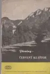 Pieniny- Červený kláštor
