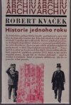 Historie jednoho roku