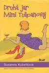 Druhá jar Mimi Tulipánovej