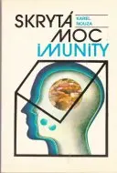 Skrytá moc imunity