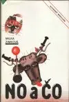 No a čo