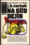 Na súd dejín