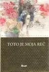 Toto je moja reč (veľký formát)