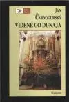 Videné od Dunaja (s podpisom autora)