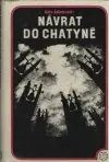 Návrat do Chatyně