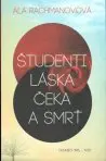 Študenti, láska, Čeka a smrť 