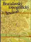 Bratislavský topografický lexikon (veľký formát)