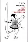 Zen a umění lukostřelby
