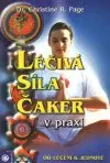 Léčivá síla čaker v praxi