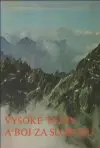 Vysoké Tatry a boj za slobodu