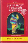 Jak se spojit s drahými zesnulými