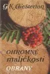 Ohromné maličkosti - Obrany