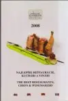 Najlepšie reštaurácie, kuchári a vinári 2008