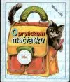 O prváckom mačiatku (rozprávky a básničky)