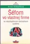Šéfom vo vlastnej firme