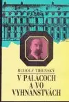 V palácoch a vo vyhnanstvách