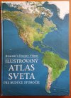 Ilustrovaný atlas sveta pre budúce storočie (veľký formát)