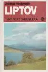 Liptov Turistický sprievodca (malý formát)