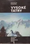Vysoké Tatry veľhory, šport, rekreácia, život