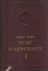 Teórie o nadhodnote I