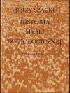 Historia myšli socjologicznej (dve knihy) (veľký formát)
