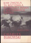 Kam zmizela ta roztomilá, rozesmátá holka v květovaných šatech