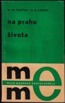 Na prahu života