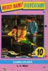 Zamilovaná - Medzi nami dievčatami 10.