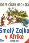 Smelý zajko v Afrike