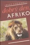Dobrý den, Afriko