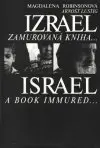 Izrael - zamurovaná kniha, Israel A Book Immured (veľký formát)